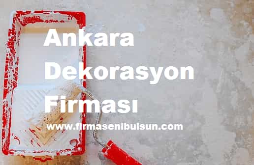 Ankara Dekorasyon Firması