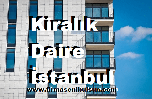 Kiralık Daire İstanbul