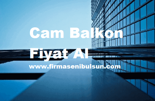 Cam Balkon Kayseri