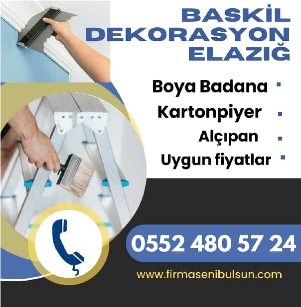 Baskil Dekorasyon Elazığ